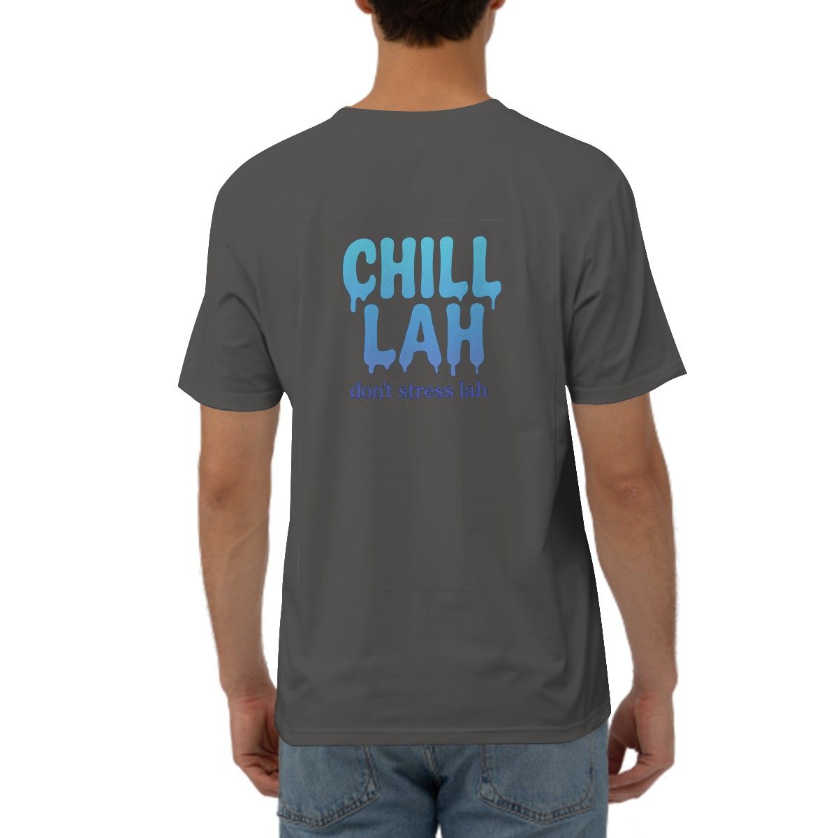 Chill Lah Singlish T-Shirt – Singapore Slang Streetwear Tee